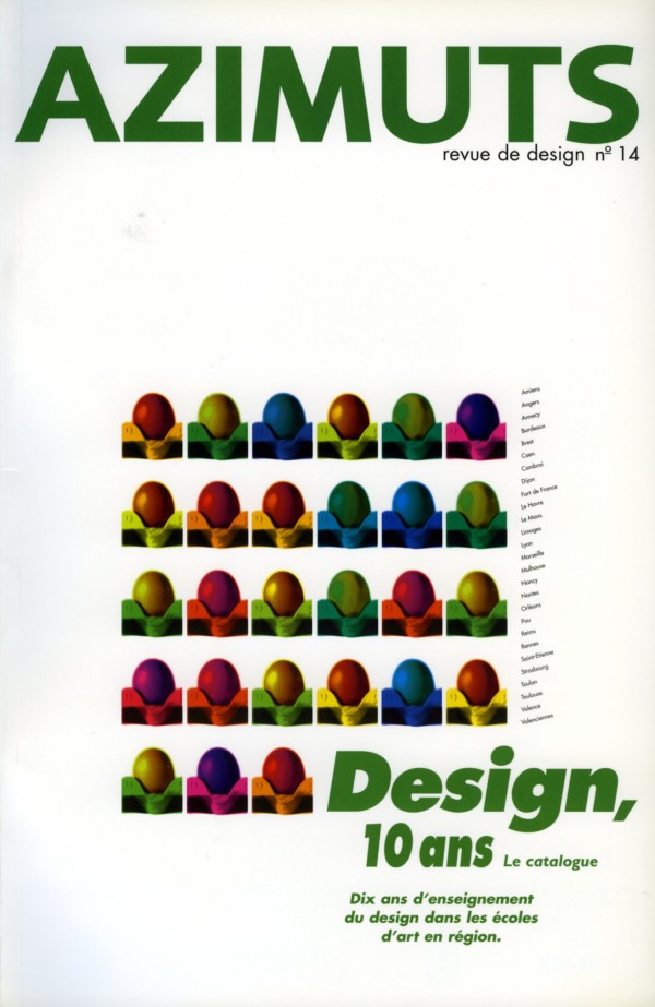 Design, 10 ans le catalogue : Dix ans d’enseignement du design dans les écoles d’art en région